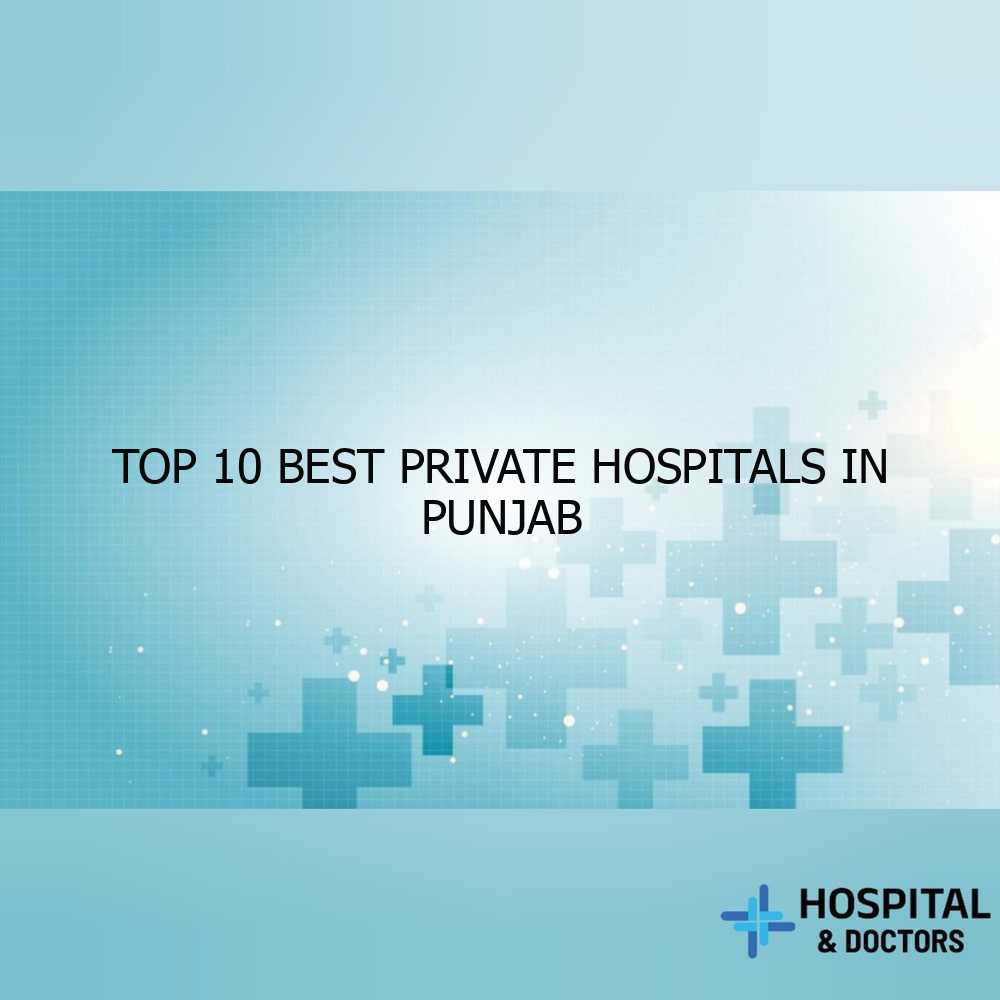 Best Hospitals in Punjab