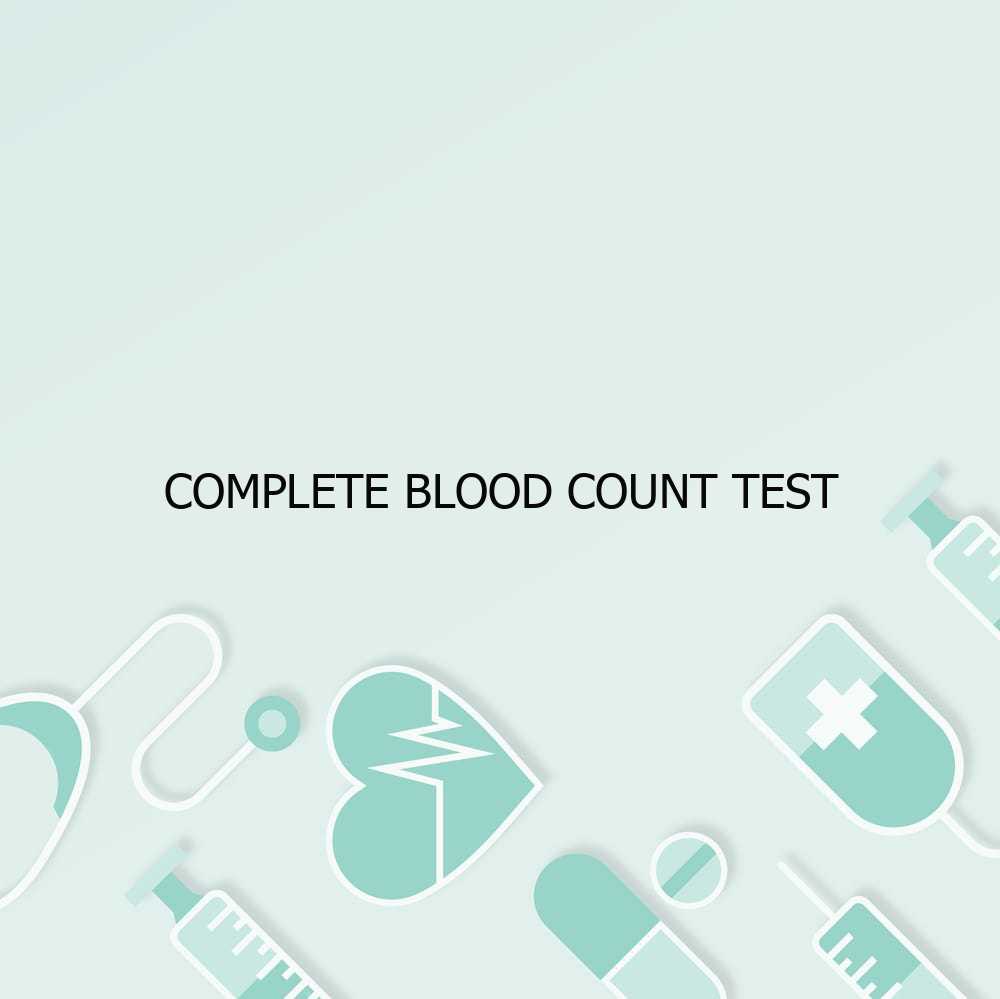 Complete Blood Count Test